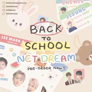 💥 เซ็ต NCT DREAM back to school 🏫