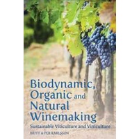 Biodynamic, Organic and Natural Winemaking  (Translation) [Paperback]