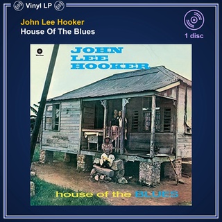 [แผ่นเสียง Vinyl LP] John Lee Hooker - House Of The Blues [ใหม่และซีล SS]