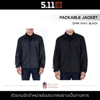 5.11 Packable Jacket เสื้อแจ็คเก็ต กันลมและฝน อุ่นสบาย กันลม มีช่องซิป ปลายแขนจั๊มยางยืด