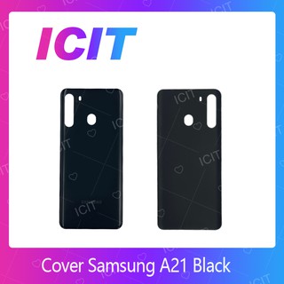 Samsung A21 อะไหล่ฝาหลัง หลังเครื่อง Cover For Samsung A21 อะไหล่มือถือ คุณภาพดี สินค้ามีของพร้อมส่ง ICIT 2020