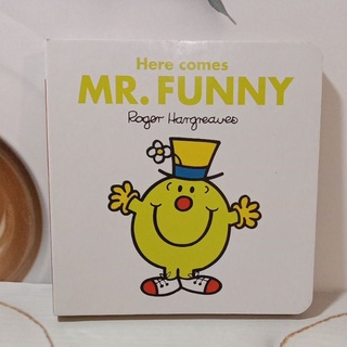 Here comes Mr. funny board book