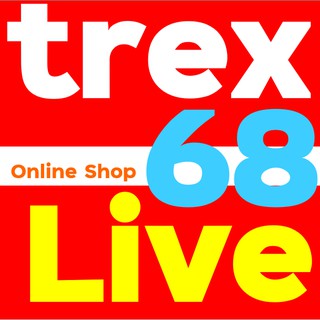 Trex68 สินค้าตามออเดอร์ สินค้าจากบริษัท รอสินค้าประมาณ 7 วัน