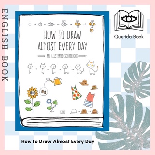 [Querida] How to Draw Almost Every Day : An Illustrated Sourcebook (Almost Everything)