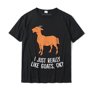 เสื้อยืด ผ้าฝ้าย พิมพ์ลาย I Just Really Like Goats Ok น่ารัก สําหรับผู้ชายสามารถปรับแต่งได้