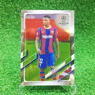 ขาย การ์ด Topps Chrome Uefa Champions League UCL 2020-21 Ansu Fati Base Barcelona การ์ดฟุตบอล Cards Swapper