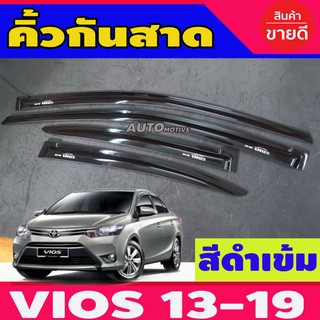 กันสาดประตู กันสาด คิ้วกันสาด โตโยต้า วีออส Toyota Vios 2013 - 2019