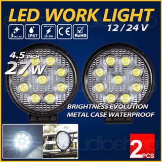 ไฟตัดหมอก LED Work light รถยนต์ เรือ มอเตอร์ไซค์ บิ๊กไบค์ ออฟโรด 4WD ATV 12-24 โวลท์ 27 วัตต์ ทรงกลม แสงขาว 2 ชิ้น#612