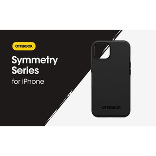 เคส OTTERBOX รุ่น Symmetry สำหรับ IPHONE 13 13Pro 13ProMax 7/8G 7P/8P Xr11ProMax 12/12Pro 12ProMax  N113