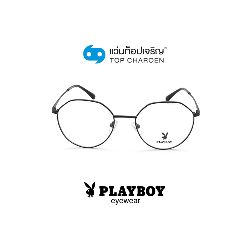 PLAYBOY แว่นสายตาทรงIrregular PB-35687-C1 size 51 By ท็อปเจริญ