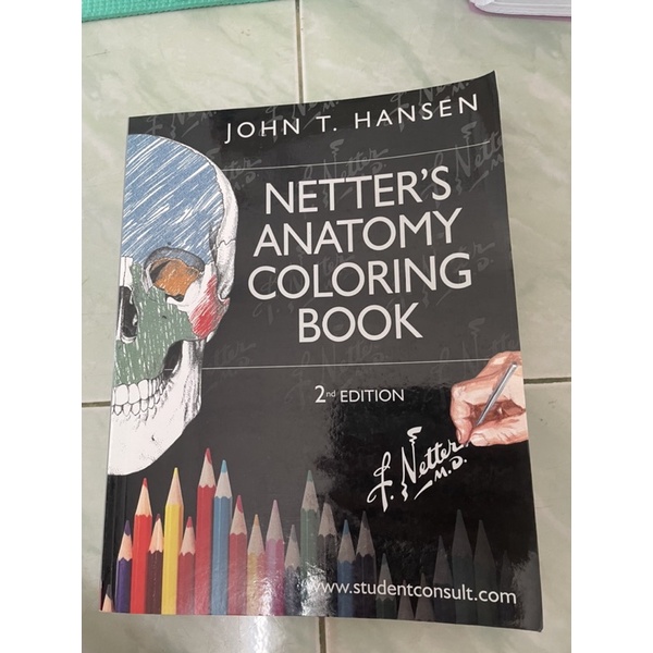 textbook netter’s annatomy coloring book John T Hansen