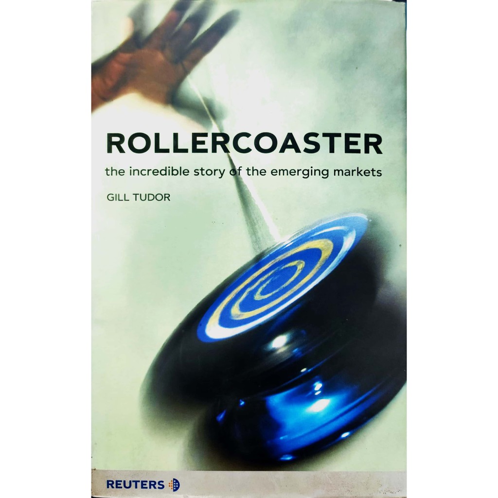 [Reuters ] RollerCoaster เรื่องราว Incredible of the emerging Markets