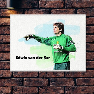 โปสเตอร์ ผ้าแคนวาส Edwin Van Der Sar Manchester United ตำนาน นักฟุตบอล แมนยู แมนเชสเตอร์ยูไนเต็ด