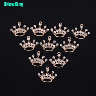 [COD]UNewKing จี้มงกุฎคริสตัลอัลลอย ขนาดเล็ก สําหรับทําเครื่องประดับ DIY 10 ชิ้น ต่อชุด