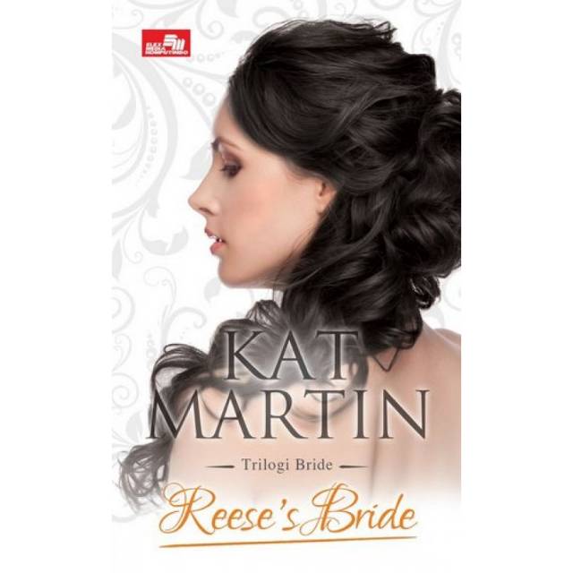 Reeses The Bride : Kat Martin