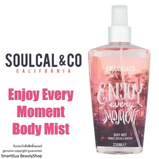 SoulCal&amp;Co Enjoy Every Moment Body Mist 236Ml สเปรย์น้ำหอมสำหรับผิวกายกลิ่นหอมสุดพิเศษลิขสิทธิ์แท้จากต่างประเทศ