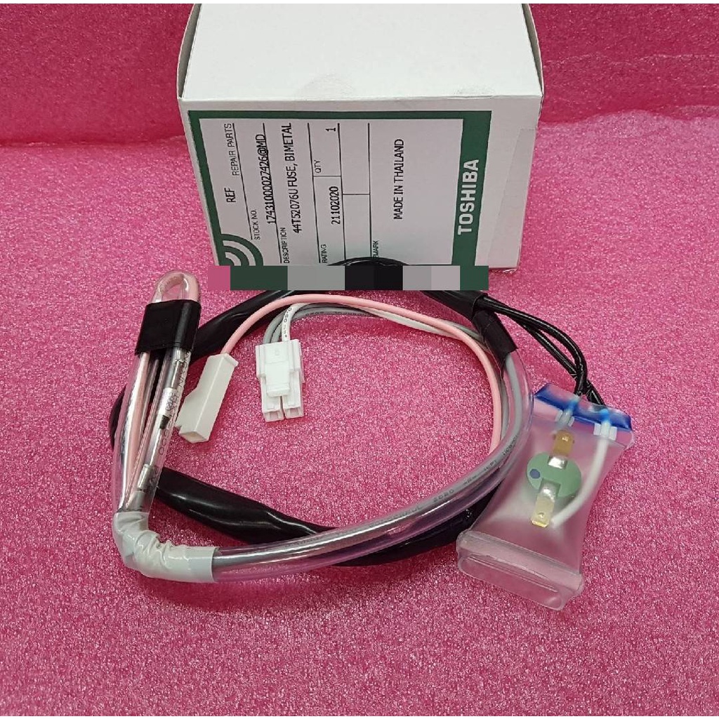 ไบเมนทอลโตชิบา+บวกฟิวส์ FUSE+BIMETAL TOSHIBA(โตชิบา) อะไหล่ใหม่/อะไหล่แท้ พาร์ท 44T52076U รุ่นGR-R20