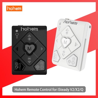 Hohem รีโมตคอนโทรล สําหรับ Isteady V2 X2 Q XE M6 V2S