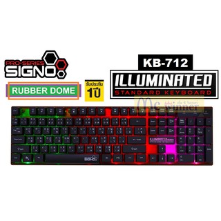 KEYBOARD (คีย์บอร์ด) SIGNO KB-712 (RUBBER DOME) (ILLUMINATED) - รับประกัน 1 ปี