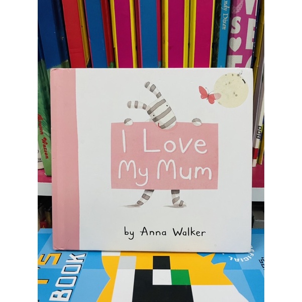 I Love My Mum 💗 I Love My Mum