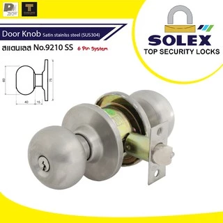SOLEX ลูกบิดประตู No.9210 SUS304 Stainless Steel & Brass