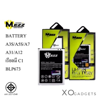 MEZZ แบตเตอร์รี่ A3S / A7 / A5S / A31/A12 / BLP673