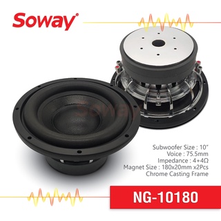 Soway NG-10180 Subwoofer ซับวูฟเฟอร์ ขนาด 10นิ้ว แม่เหล็ก 180x20mm แม่เหล็ก 2ชั้น 4+4Ω 2000W โครงหล่อโครเมี่ยม 1ดอก