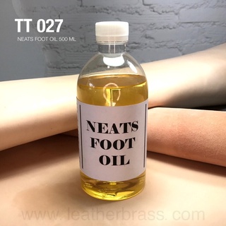 TT027 Neatsfoot Oil 500 ml น้ำยาบำรุงหนัง อุปกรณ์สำหรับงานหนัง leatherbrass**ราคาต่อขวด**