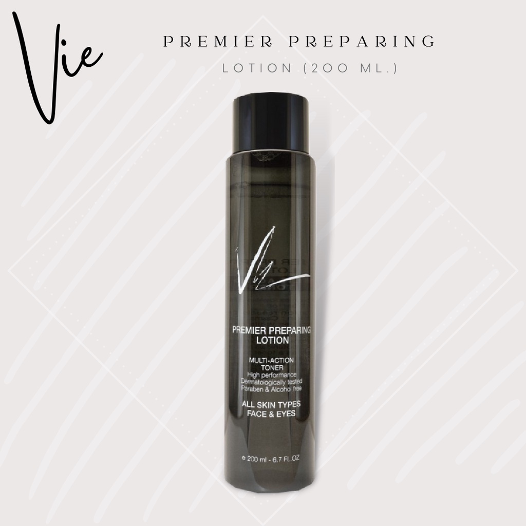 < ส่งฟรี > โทนเนอร์ เติมต้ำให้ผิว Vie Cosmetics Premier Preparing Lotion 200 ml.
