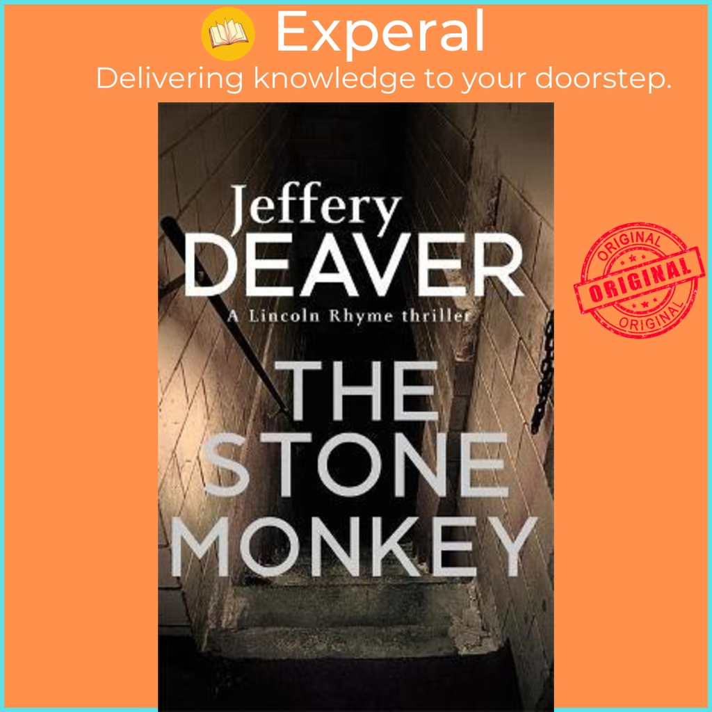 The Stone Monkey : Lincoln Rhyme Book 4 โดย Jeffery Deaver (ฉบับสหราชอาณาจักรปกอ่อน)