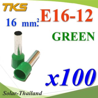 หางปลากลม คอร์ดเอ็น แบบมีฉนวน สำหรับสายไฟ ขนาด 16.0 Sq.mm (สีเขียว แพค 100 ชิ้น) รุ่น E16-12-GREEN