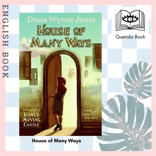 [Querida] หนังสือภาษาอังกฤษ House of Many Ways by Diana Wynne Jones