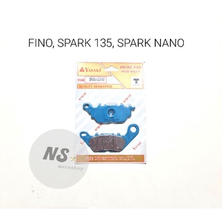 ผ้าดิสเบรคหน้า FINO ฟีโน่ SPARK135 NANO mslaz R15new อย่างดี Yasaki