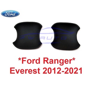 2ชิ้น ดำด้าน ถาดรองมือเปิด Ford Ranger 2012 - 2021 ถ้วยมือเปิด ฟอร์ด เรนเจอร์ มาสด้า บีที Mazda BT50 เบ้ากันรอย ถ้วยรอง