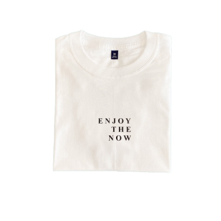 เสื้อยืดสกรีน ENJOY THE NOW สไตล์มินิมอล cotton100%