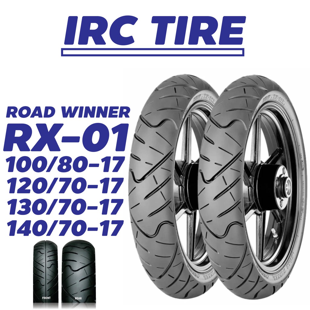 IRC ยางนอกมอเตอร์ไซค์ ลาย RX-01 (ขอบ17) | Shopee Thailand