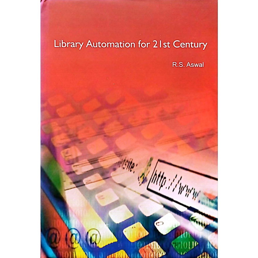 หนังสือนําเข้า - LIBRARY AUTOMATION สําหรับ 21st CENTURY