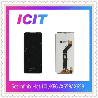 Set Infinix Hot 10i / KF6 / X659 / X658 อะไหล่จอชุด หน้าจอพร้อมทัสกรีน LCD Display Touch Screen ICIT-Displa