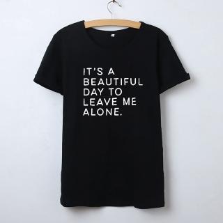 DRG It  S A Beautiful Day Funny เสื้อยืดลําลองสําหรับสตรีแขนสั้นพิมพ์ลายสีด ําสีขาว