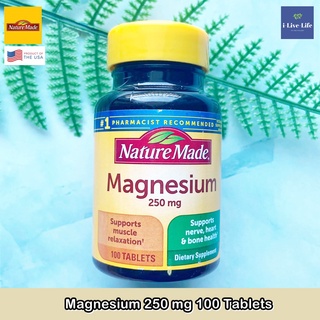 แมกนีเซียม Magnesium 250 mg 100 Tablets - Nature Made  เส้นประสาทและกล้ามเนื้อ กระดูกและฟัน