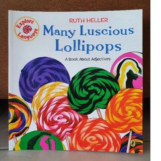 Many Luscious Lollipops. A book about Adjectives.-30