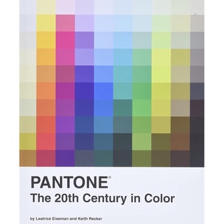 Pantone : The 20th Century in Color