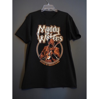 tshirtเสื้อยืดคอกลมฤดูร้อนเสื้อยืด พิมพ์ลาย Muddy Waters Father Of Chicago Blues ไซซ์ S ถึง 5Xl สําหรับผู้ชายSto4XL