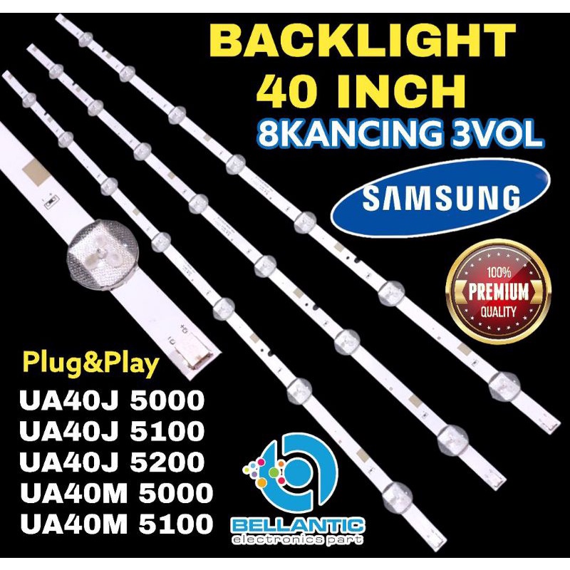 SAMUNG BACKLIGHT 40INC SERIES 40j500.-J5100.40J5200..40M5000.-40M5100