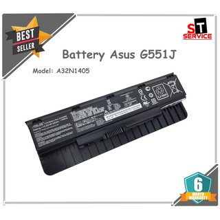 แบตเตอรี่แท้ A32N1405 Asus G551 G551J G551JM G551JK G771 G771J G771JK N551 N551Z