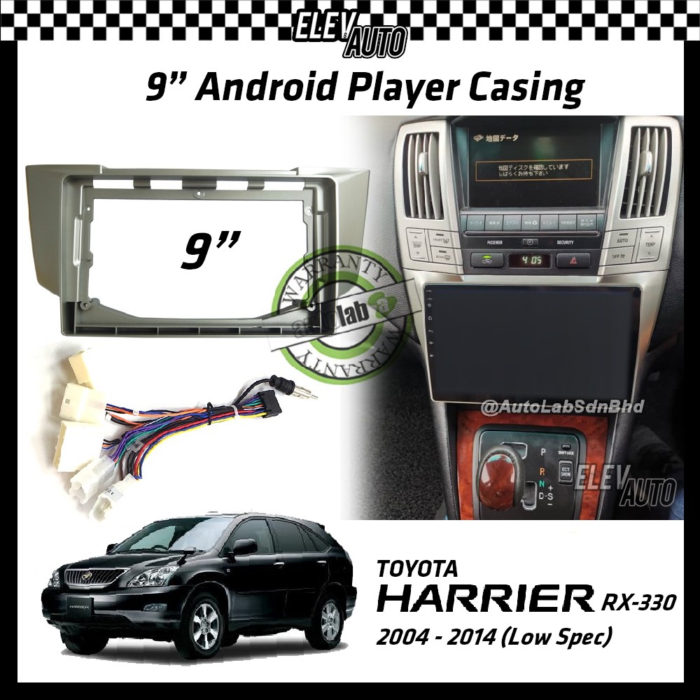 Toyota Harrier RX-330 RX330 RX 330 2004-2014 (Low Spec) ปลอกเครื่องเล่น Android 9" พร้อมซ็อกเก็ตผู้เ