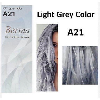 Berina A21 ( 3 กล่อง ) ครีมเปลี่ยนสีผม เบอริน่า สีเทาอ่อน ปิดผมขาว ยาย้อม สีเทา ยาโกรกผม จัดส่งถูกกว่า