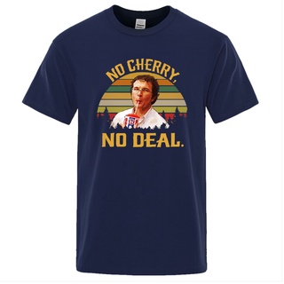 คอลูกเรือเสื้อยืด พิมพ์ลาย No Cherry No Deal สไตล์วินเทจย้อนยุค สําหรับผู้ชายS-5XL