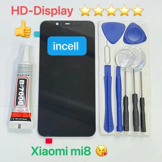 ชุดหน้าจอ Xiaomi 8 incell พร้อมชุดไขควง