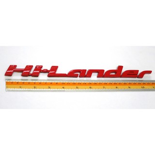 (1ชิ้น) Hi-Lander LOGO แผ่นป้ายติดข้างรถ อีซูซุ ไฮแลนเดอร์ ทุกรุ่น สีแดงนูน ISUZU D-MAX DMAX โลโก้ STICKER